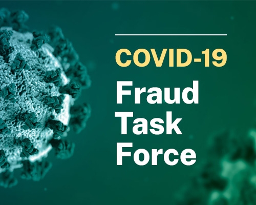 COVID-19 Fraud Task Force text over enlarged image of coronavirus